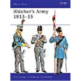 Osprey Men at Arms Blüchers Army 1813-15 (MAA Nr. 9)