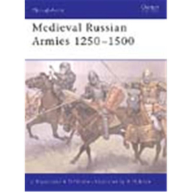 Osprey Men at Arms Medieval Russian Armies 1250–1500 (MAA Nr. 367)