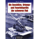 Die Geschütze, Ortungs- und Feuerleitgeräte der...