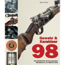 Gewehr & Karabiner 98 - Die Schußwaffen 98 des...