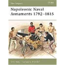 Osprey New Vanguard Napoleonic Naval Armaments...