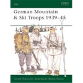 Osprey Elite GERMAN MOUNTAIN & SKI TROOPS 1939-45 (ELI Nr. 63)