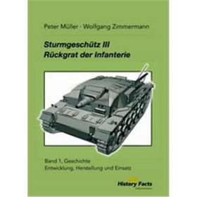 Sturmgeschütz III, Rückgrat der Infantrie