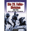 Dörfler Die 29. Falke-Division 1936 - 1945