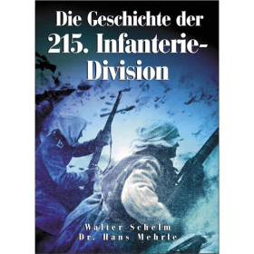 Dörfler Die Geschichte der 215. Infanterie-Division