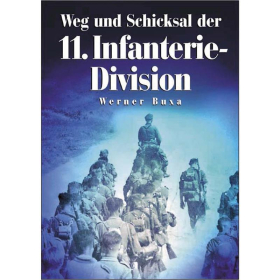 Dörfler Weg und Schicksal der 11. Infanterie-Division Reichswehr Rheinland Westfalen Wehrpflicht