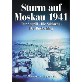 Dörfler Sturm auf Moskau 1941