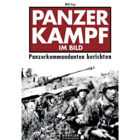 Dörfler Panzerkampf im Bild