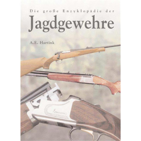 Dörfler Die große Enzyklopädie der Jagdgewehre