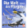 Die Welt des Fliegens