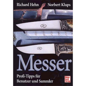 MESSER - Profi-Tipps für Benutzer und Sammler