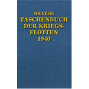 Weyers Taschenbuch der Kriegsflotten 1940