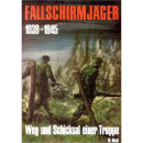 Haupt Fallschirmjäger 1939-1945 Weg und Schicksal...