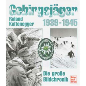 Gebirgsjäger 1939 - 1945