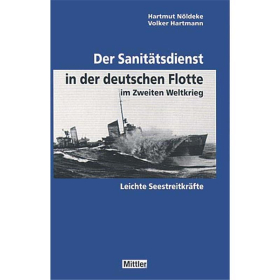 Der Sanitätsdienst in der deutschen Flotte im Zweiten Weltkrieg
