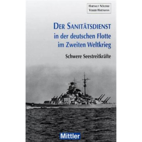 Der Sanitätsdienst der deutschen Flotte im Zweiten Weltkrieg