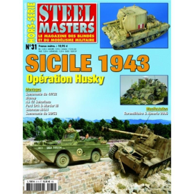 Sicile 1943: Opération Husky (Steel Masters Hors-Serie Nr. 31)