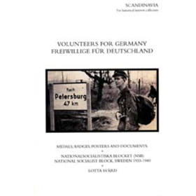 Volunteers for Germany Freiwillige für Deutschland Orden Dokumente SS SA
