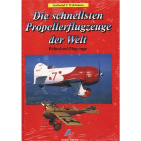 Die schnellsten Propellerflugzeuge der Welt - Weltrekord-Flugzeuge