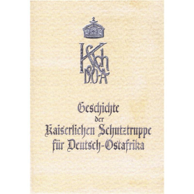Geschichte der Kaiserlichen Schutztruppe für Deutsch-Ostafrika