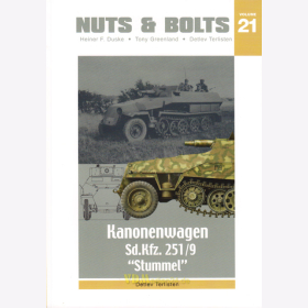 Nuts & Bolts 21: Kanonenwagen SdKfz 251/9 "Stummel" - Detlev Terlisten