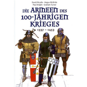 Die Armeen des 100 Jährigen Krieges