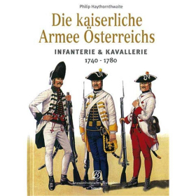 Die Kaiserliche Armee Österreichs