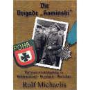 Die Brigade "Kaminski"