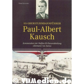 Franz Kurowski  - SS-Obersturmbannführer Paul-Albert Kausch