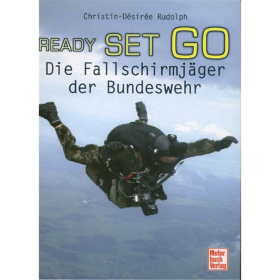 Ready set Go - Die Fallschirmjäger der Bundeswehr