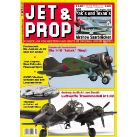 JET & PROP 4/09 Flugzeuge von gestern & heute im Original & im Modell