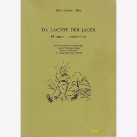 Da lachte der Jager - Gebirgstruppe Soldatenzeitung "Front und Heimat"