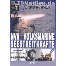 DVD - NVA - Volksmarine - Seestreitkräfte "Volle Kraft voraus"
