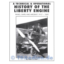 A Technical & Operational History of the Liberty Engine