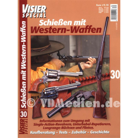 Visier Special 30 - Schießen mit Western-Waffen