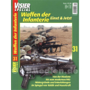 Visier Special 31 - Waffen der Infanterie - Einst &...