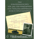 Das Sonderabzeichen für das Niederkämpfen von...