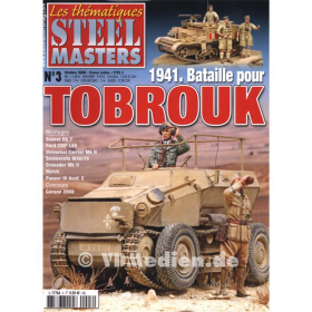 Steel Masters Les thématiques No. 3: 1941. Bataille pour Tobruk, Schlacht um Tobruk