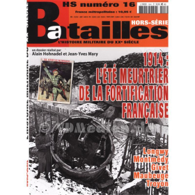 L´Été meurtrier de la Fortification française Französische Befestigungsanlagen (Batailles Hors-Serie Nr. 16)
