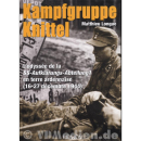 Kampfgruppe Knittel - L´odyssée de la...