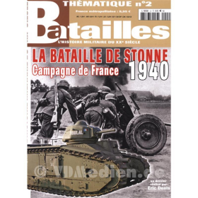 La Bataillle de Stonne - Campagne de France 1940 (Batailles Thématique Nr. 2)