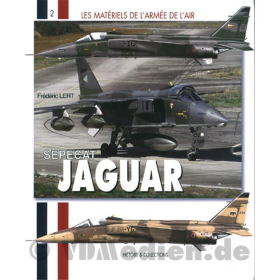 Sepecat Jaguar – Les Materiels de l´armee de l´air 2