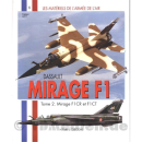 Dassault Mirage F1 Tome 2. Mirage F1CR et F1CT –...