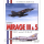 GAMD Mirage III & 5 Tome 2: Versions E, RD, BE et 5F - Les Materiels de l´armee de l´air 9
