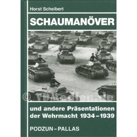 Schaumanöver und andere Präsentationen der Wehrmacht 1934-1939