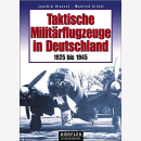 Griehl Taktische Militärflugzeuge in Deutschland...