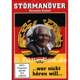 Störmanöver Deutsche Einheit - Erich Honecker…wer nicht hören will… - DVD