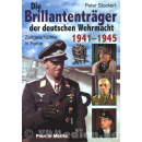 Die Brillantenträger der deutschen Wehrmacht...