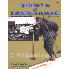 Operation Little Saturn and Infantry Battles of Heeresgruppe Süd - December 1942 - June 1943 (Concord - 6530)