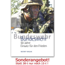 Bundeswehr - 50 Jahre Einsatz für den Frieden -...